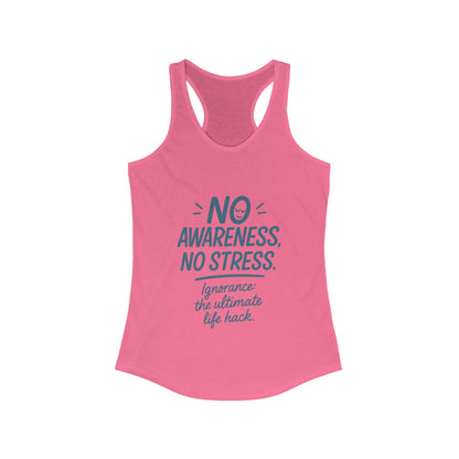 Womens No Awareness Racerback Tank Top, Funny No Stress Quote, Workout Sleeveless Shirt, Motivational Shirt, Yoga, Workout, Casual Wear