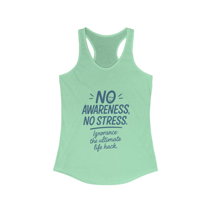 Womens No Awareness Racerback Tank Top, Funny No Stress Quote, Workout Sleeveless Shirt, Motivational Shirt, Yoga, Workout, Casual Wear