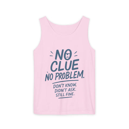Funny No ClueWomens Tank Top, No Problem Quote Shirt, Dont Know Didnt Ask Graphic Tee, Gift for Her, Humorous Tee, Workout Sleeveless Shirt
