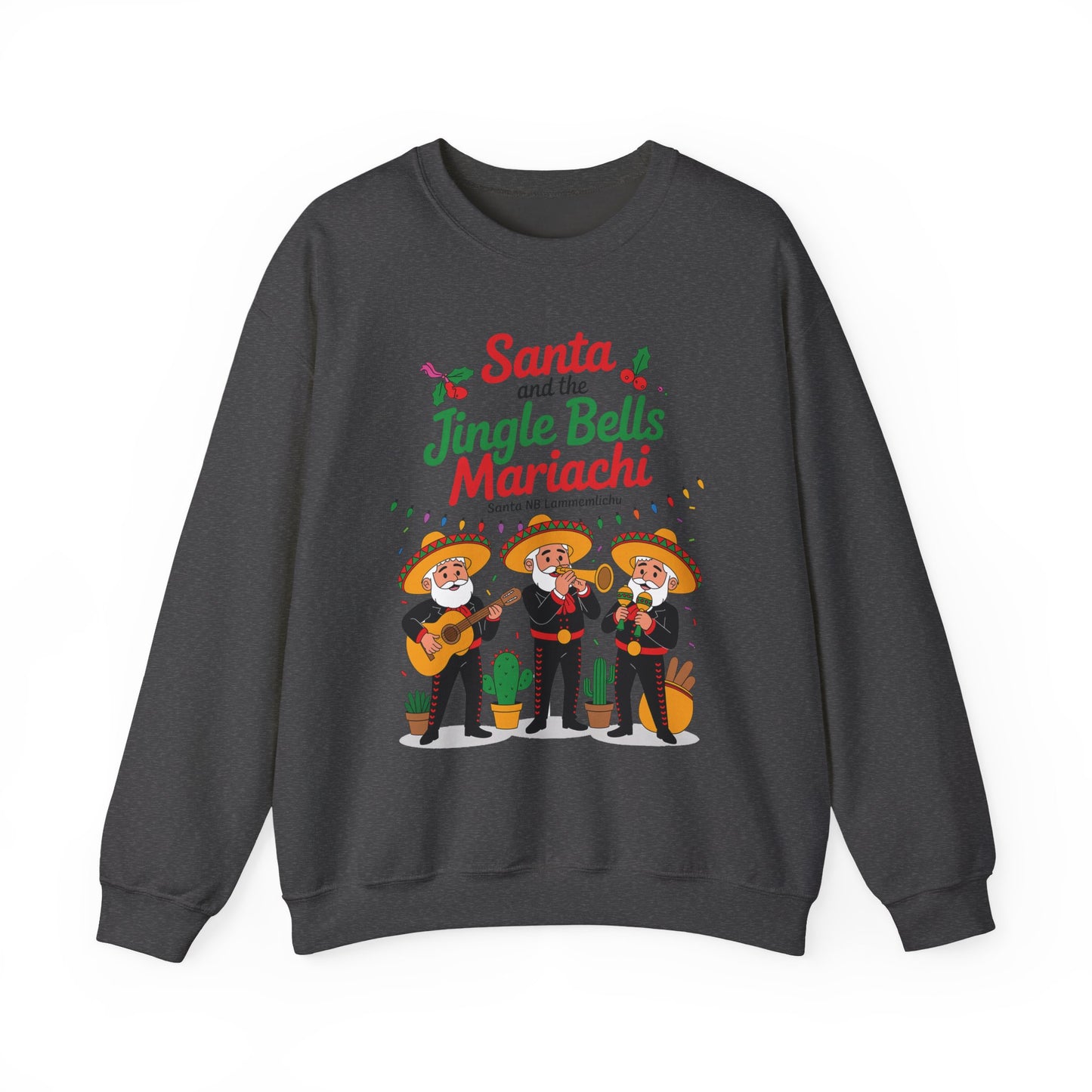 Santa and the Jingle Bells Mariachi Sweatshirt, Funny Mexican Christmas Jumper, Latin Holiday Fiesta Pullover