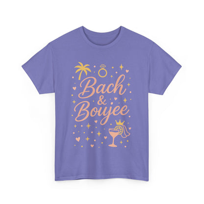 Bach & Boujee Bridal Party  Shirt, Bachelorette Party Tee, Bridesmaid Wedding Tee, Hen Party Top, Bridal Shower,  Bridesmaids Gift