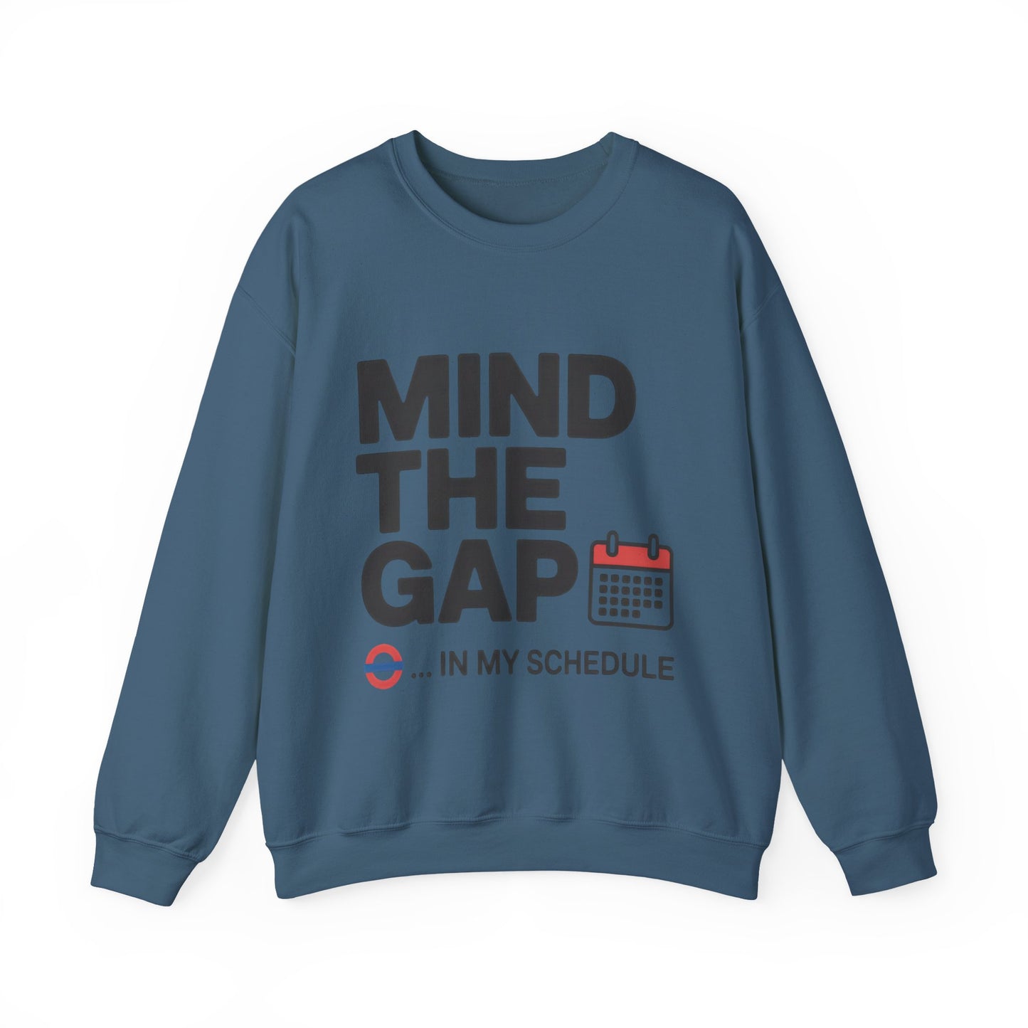 Funny Men's Sweatshirt, Mind The Gap Office Humor, London Underground Inspired Graphic Pullover