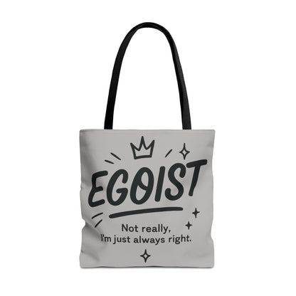 Egoist Tote Bag - Fun, Stylish Shopping Bag, Gift for Friends, Everyday Use, Quote Bag, Casual Chic Essential, Beach Tote