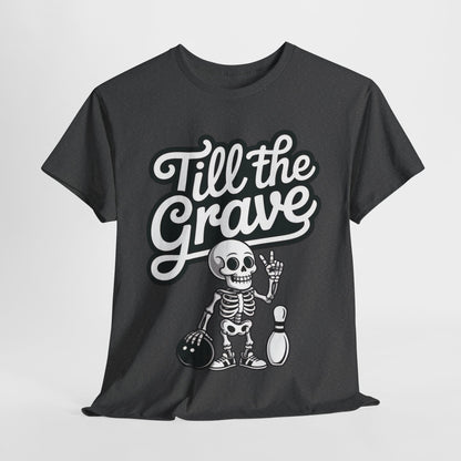 Funny Skeleton Bowling Womens Tee, Till the Grave, Funny Shirt, Halloween Gift, Skull Graphic, Casual Wear, Sporty Style
