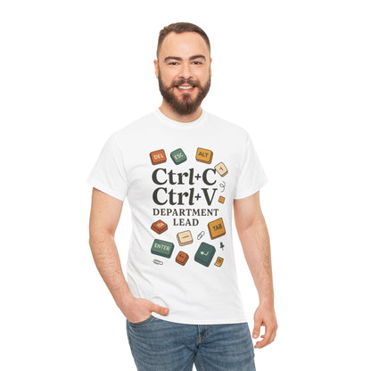 Funny Office T-Shirt - Ctrl+C Ctrl+V Department Lead Tee, Gift for Tech Lover, Creative Workwear, Programmer Apparel, Geeky Humor Shirt