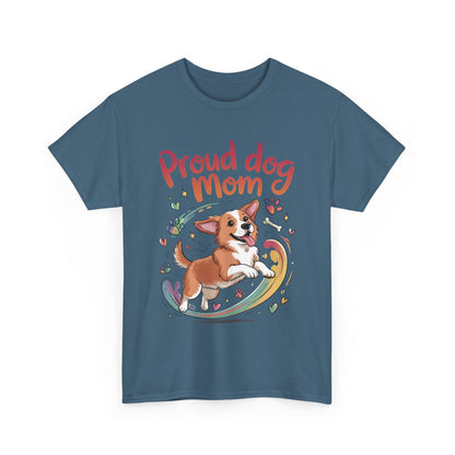 Proud Dog Mom Tee, Cute Pet Lover Shirt, Animal Lover Gift, Dog Mom T-Shirt, Funny Dog Apparel, Gift for Pet Owners, T-Shirt for Pet Moms