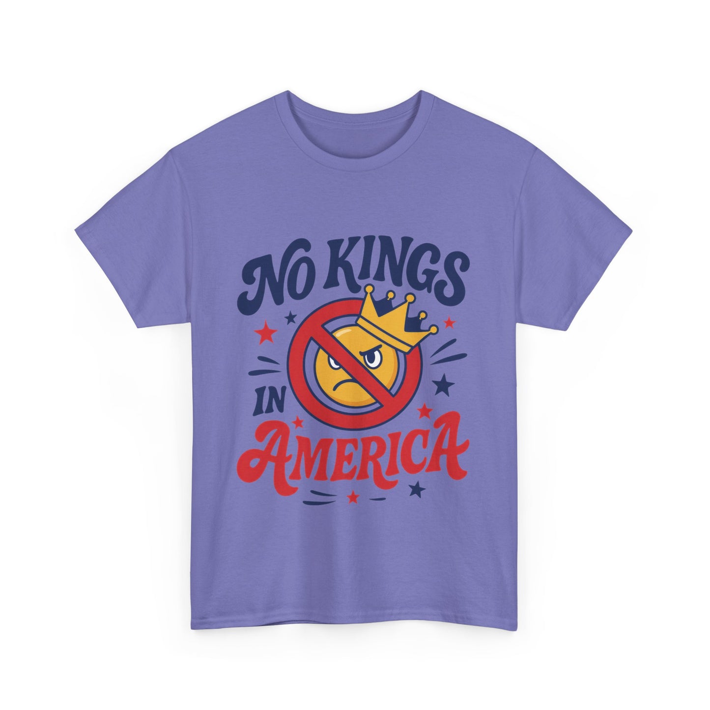 No Kings in America Unisex T-Shirt - Funny Patriotic Anti Monarchy Tee - 4th of July USA Shirt, Political Rallies, Statement Wear