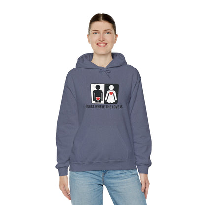 Guess Where the Love Is Hoodie, Cute Couples Hoodie, Valentines Day Gift, Matching Outfits, Witty Relationship Hoodie,  Love Joke Graphic