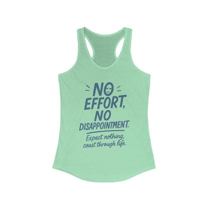 No Effort Womens Tank Top, Funny Lazy Life Quote, Workout Humor Shirt, Casual Gym Top, Cute Graphic Tee for Her, Life Philosophy Shirt