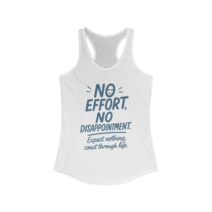 No Effort Womens Tank Top, Funny Lazy Life Quote, Workout Humor Shirt, Casual Gym Top, Cute Graphic Tee for Her, Life Philosophy Shirt