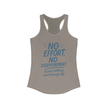No Effort Womens Tank Top, Funny Lazy Life Quote, Workout Humor Shirt, Casual Gym Top, Cute Graphic Tee for Her, Life Philosophy Shirt