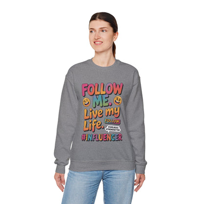 Womens Heavy Blend™ Crewneck Sweatshirt, Influencer Sweatshirt, Colorful Follow Me Live My Life Graphic Sweatshirt, Trendy GirlBoss Outfit