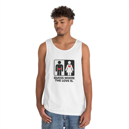 Cute Guess Where The Love Is Mens Tank, Couples Gift, Valentines Day Gift, Relationship Humor Shirt, Funny Tank for Him, Bold Love Joke Tank
