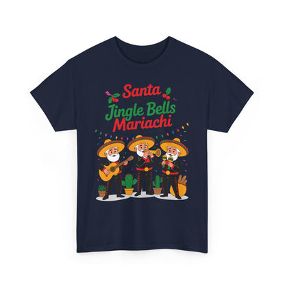 Santa and the Jingle Bells Mariachi, Funny Mexican Christmas T-Shirt, Latin Fiesta Holiday Tee, Navidad Humor Shirt