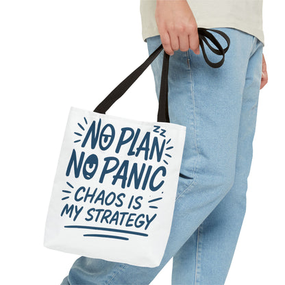 Funny Quote Tote Bag, Reusable Grocery Bag, Gift for Students, Beach Tote, Everyday Tote, Chaos Strategy Bag, Unique Shopping Bag