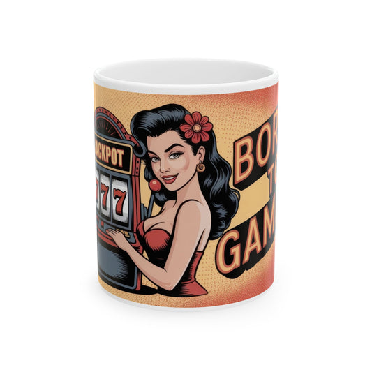 Born to Gamble Coffee Mug, Retro Pin-Up Girl Slot Machine Cup, Vintage Vegas Gift for Casino Lovers,Fun Gift for Gamblers, for Poker Nights