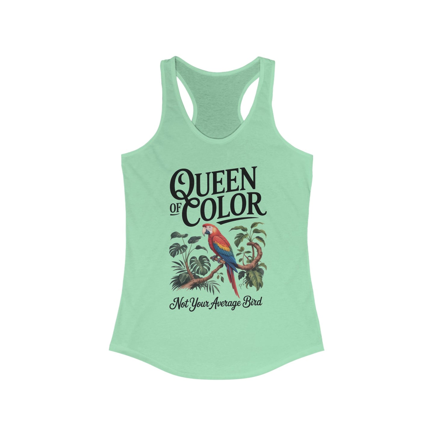 Colorful Queen Racerback Tank: Not Your Average Bird, Summer Fitness Top, Tropical Workout Shirt, Gifts for Women, Eco-Friendly Activewear