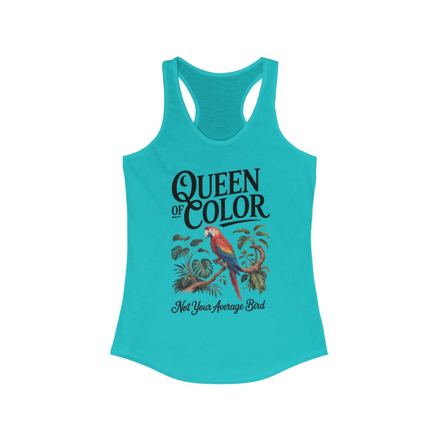 Colorful Queen Racerback Tank: Not Your Average Bird, Summer Fitness Top, Tropical Workout Shirt, Gifts for Women, Eco-Friendly Activewear