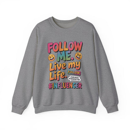 Womens Heavy Blend™ Crewneck Sweatshirt, Influencer Sweatshirt, Colorful Follow Me Live My Life Graphic Sweatshirt, Trendy GirlBoss Outfit