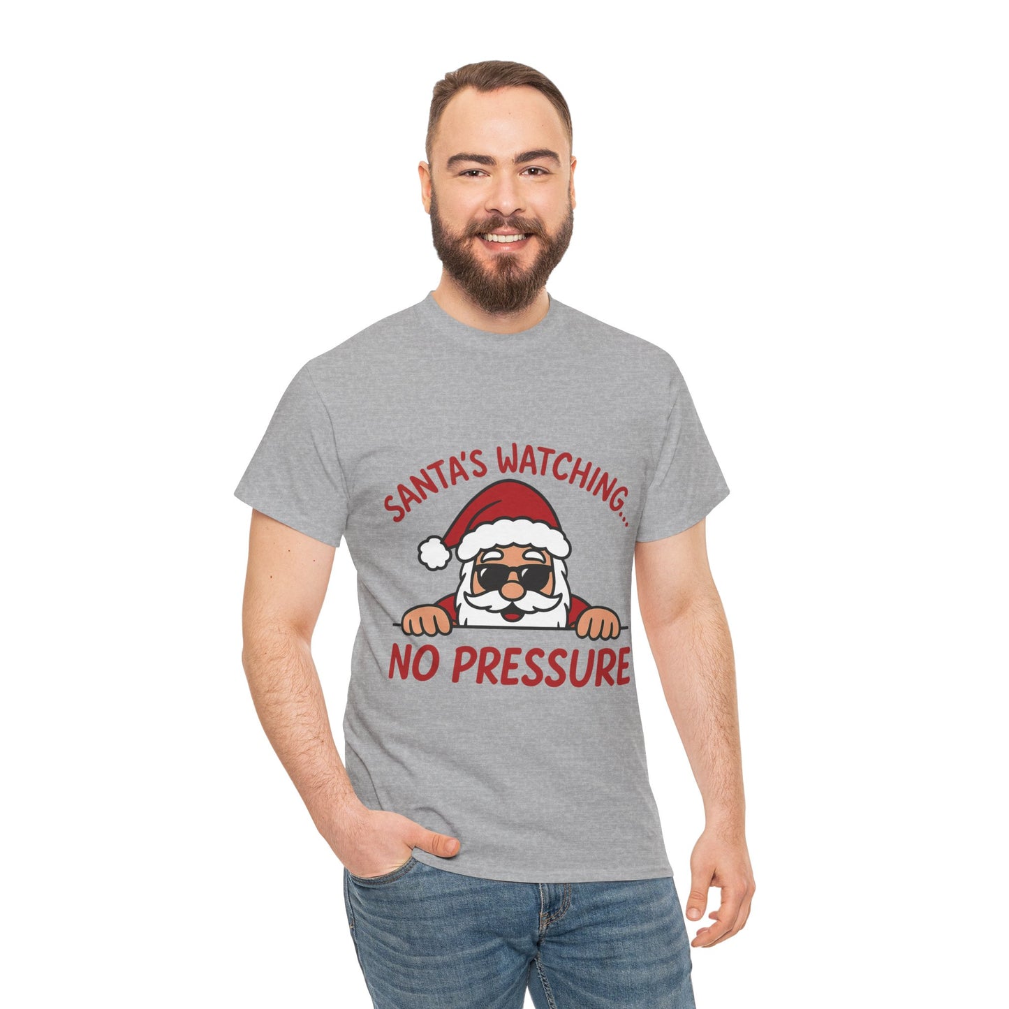 Santa's Watching No Pressure Men's Christmas T-Shirt, Funny Holiday Tee
