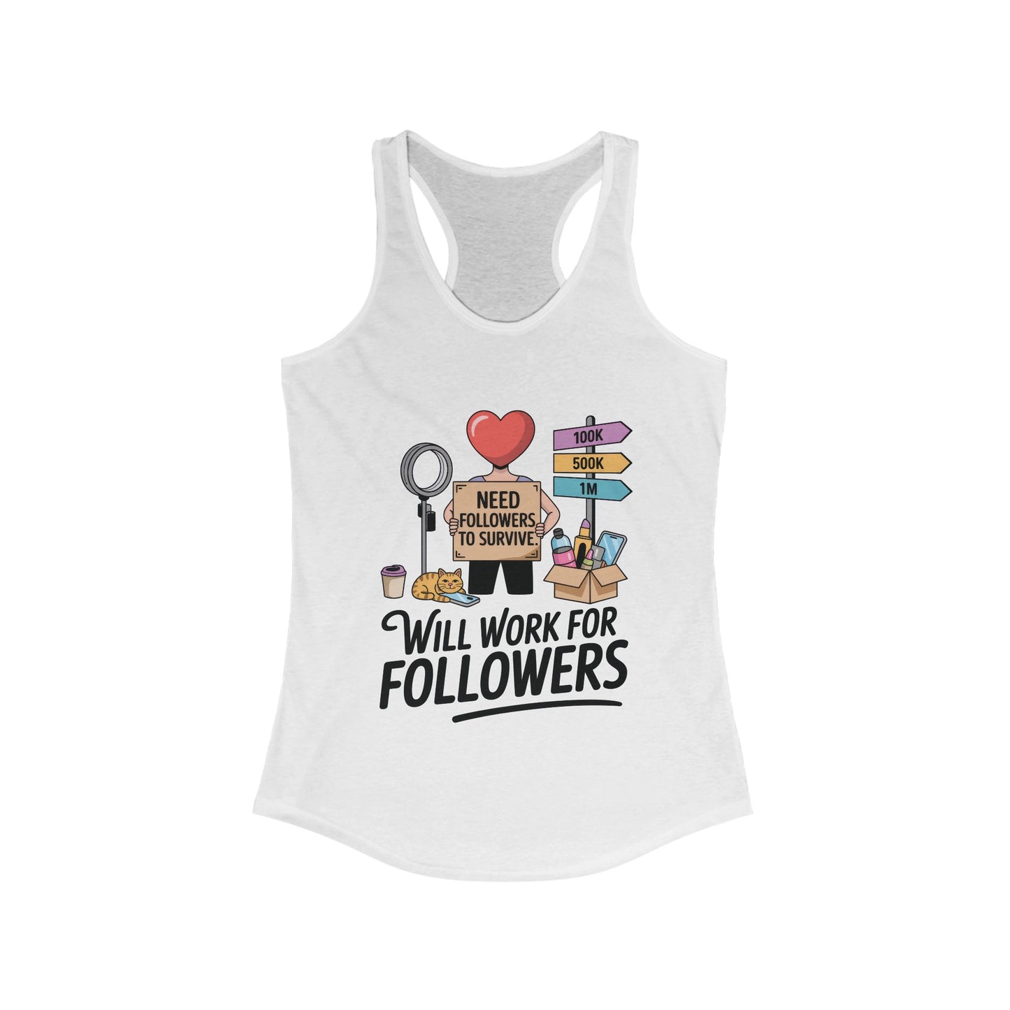 Social Media Humor Tank Top, Perfect for Influencers, Will Work for Followers, Trendy Workout Top, Cute Gift for Friends, Summer Fashion