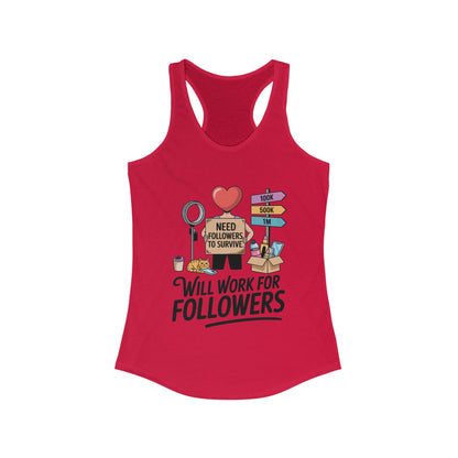 Social Media Humor Tank Top, Perfect for Influencers, Will Work for Followers, Trendy Workout Top, Cute Gift for Friends, Summer Fashion