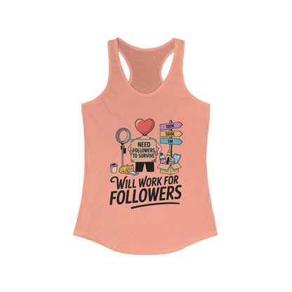 Social Media Humor Tank Top, Perfect for Influencers, Will Work for Followers, Trendy Workout Top, Cute Gift for Friends, Summer Fashion