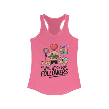 Social Media Humor Tank Top, Perfect for Influencers, Will Work for Followers, Trendy Workout Top, Cute Gift for Friends, Summer Fashion