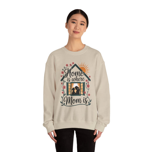 Home Is Where Mom Is Sweatshirt, Mother's Day Cotton Sweatshirt, Cute Family Gift for Mom, Sentimental Mom Gift, mother's day Gift