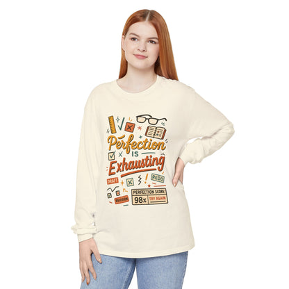 Stress Relief Long Sleeve Tee, Perfect for Perfectionists, Humorous Gift, Back-to-School, Gift for Graduates, Motivational Apparel