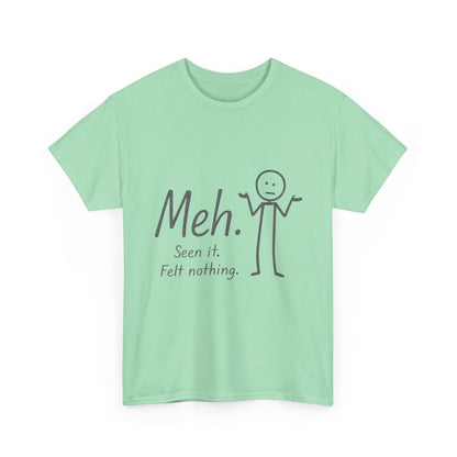 Funny Women's Heavy Cotton Tee, 'Meh' Graphic Shirt, Perfect Gift for Sarcastic Friends, Casual Wear, Birthdays, Everyday Humor, Comfy Tee