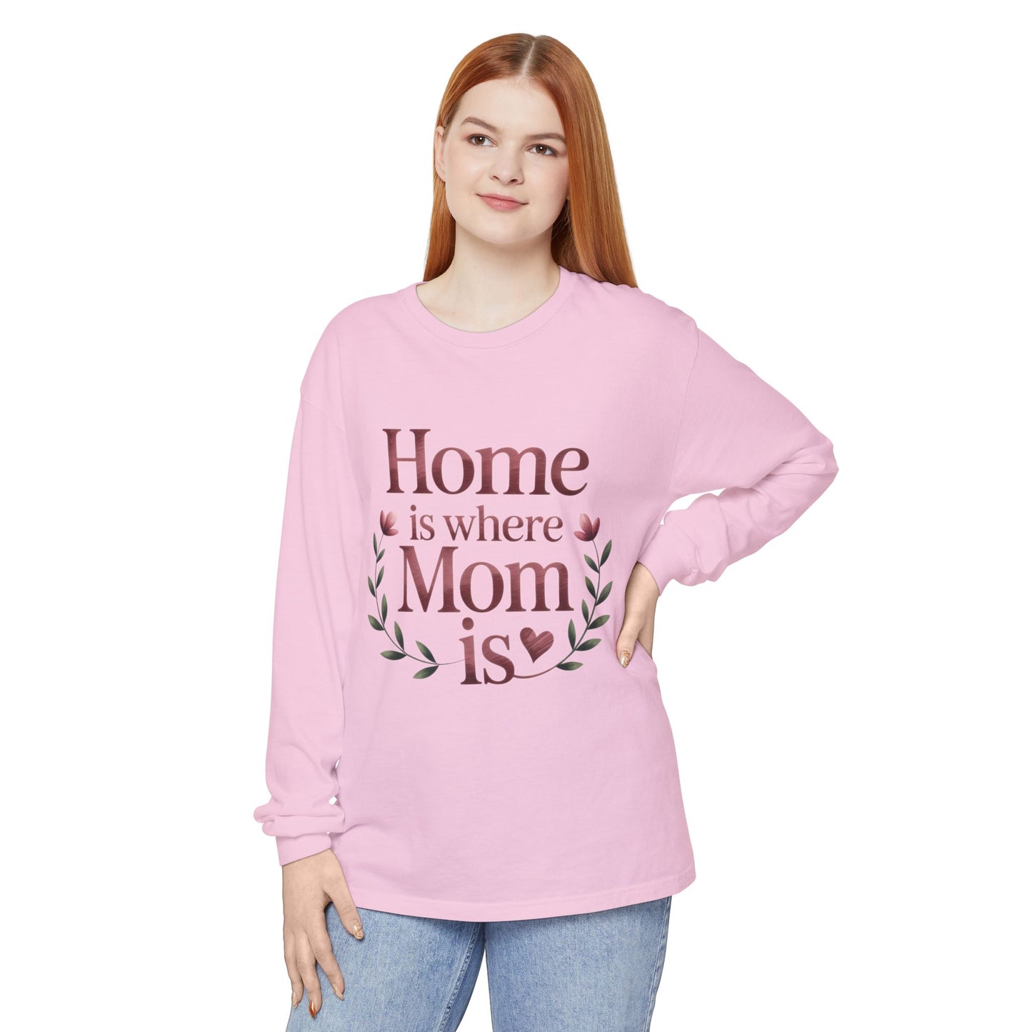 Home is Where Mom Is Long Sleeve T-Shirt, Cozy Gift for Mom, Mother's Day Top, Casual Mom Tee, Family Apparel