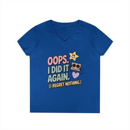 Oops! I Did It Again Ladies' V-Neck T-Shirt, Fun Casual Tee, Perfect Gift, Casual Statement Wear, Positive Message Women's T-Shirt