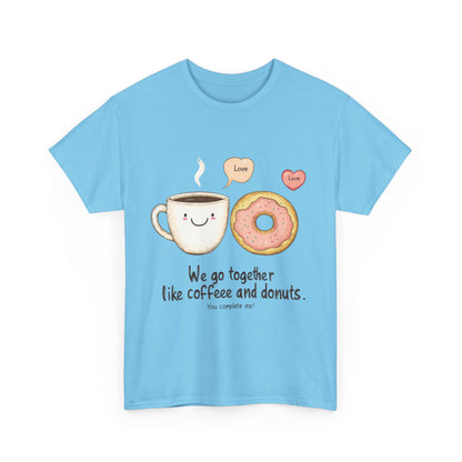 Cute Coffee and Donut Love T-Shirt, Funny Couple Quote, Kawaii Breakfast Graphic Shirt, Gift for Coffee Lovers, Gift for Valentine's Day