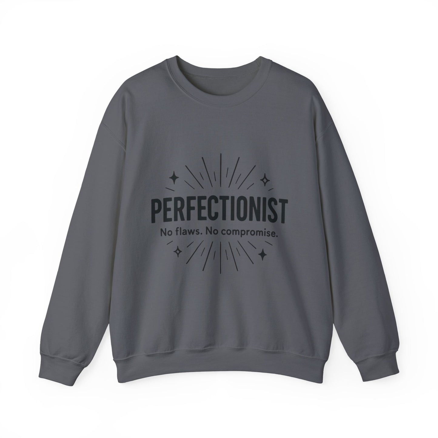 Men's Perfectionist Sweatshirt, Bold No Flaws No Compromise Design, Clean Look Funny Gift for Him, Minimal Black Graphic Pullover