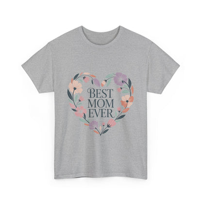 Floral Best Mom Ever Tee, Mother's Day Gift, Mom Appreciation Gift, Floral Heart Cotton Tee