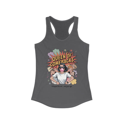Queen of Comebacks Racerback Tank, Funny Graphic Tee, Gift for Women, Casual Summer Top, Trendy Workout Shirt