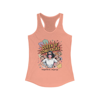Queen of Comebacks Racerback Tank, Funny Graphic Tee, Gift for Women, Casual Summer Top, Trendy Workout Shirt
