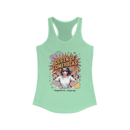 Queen of Comebacks Racerback Tank, Funny Graphic Tee, Gift for Women, Casual Summer Top, Trendy Workout Shirt