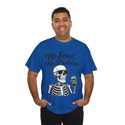 No Soul No Problem Skeleton T-Shirt for Men, Funny Gothic Skull Tee, Cool Spooky Halloween Shirt, Dark Humor Skeleton Graphic Top