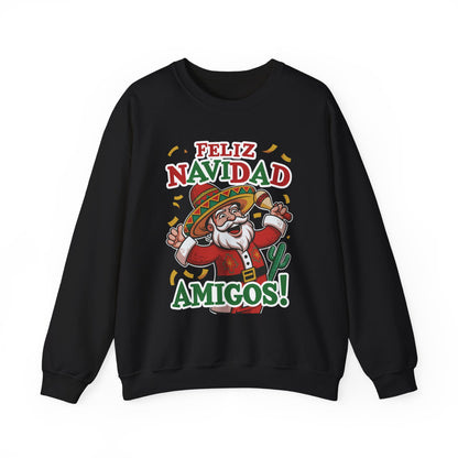 Feliz Navidad Amigos Sweatshirt, Funny Mexican Santa Christmas Jumper, Latin Holiday Fiesta Pullover