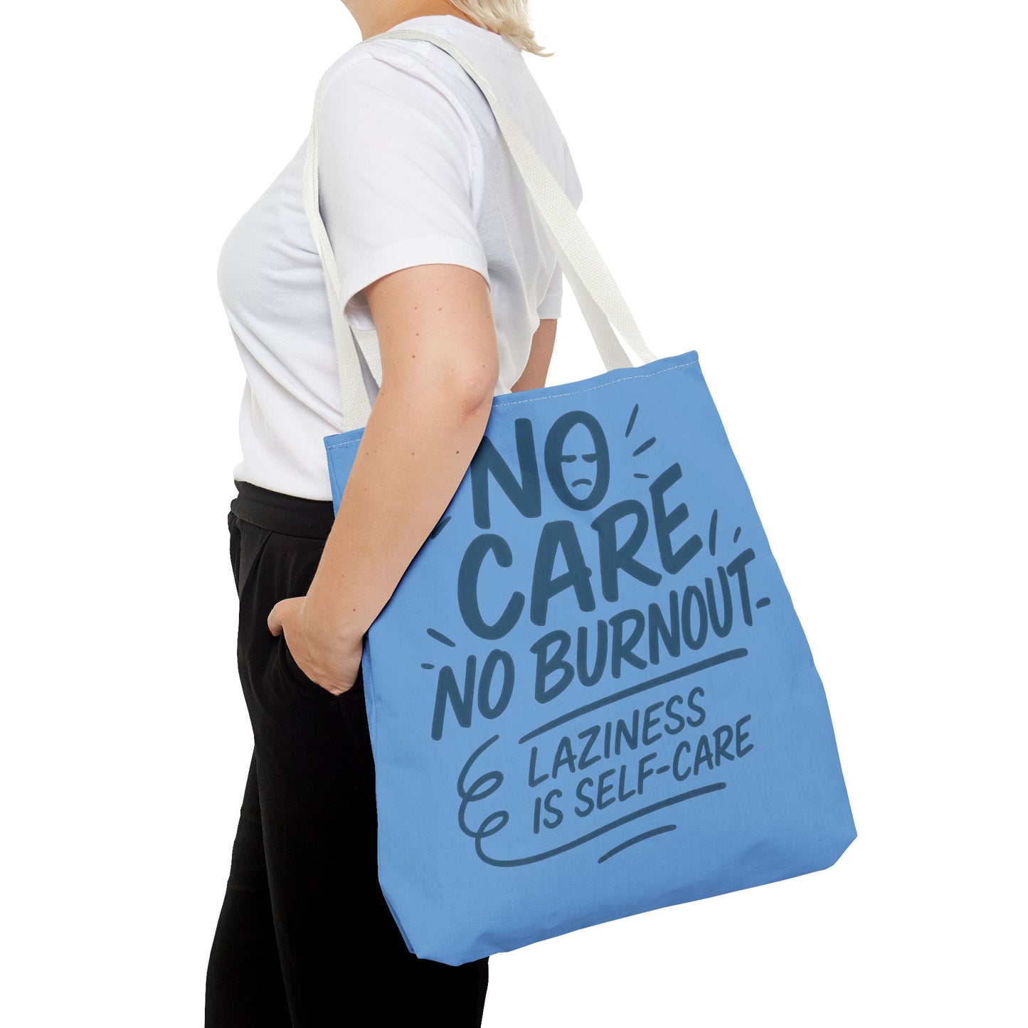 Laziness is Self-Care Funny Quote Bag, Oversized Reusable Canvas Shopping Tote, Sarcastic Self-Care Gift, Weekend Getaway, Everyday Use