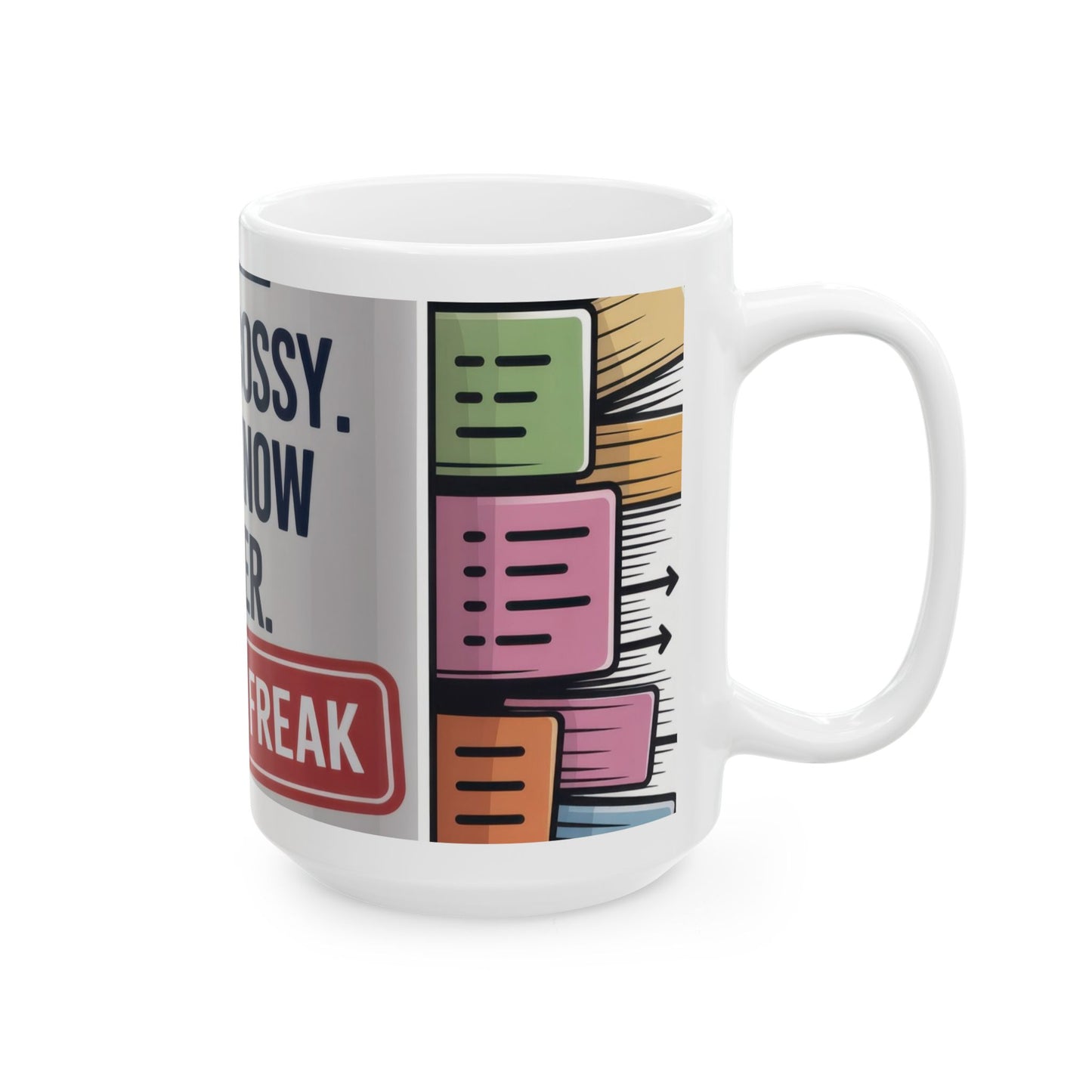 Funny Control Freak Mug, Im Not Bossy I Just Know Better, Organized Chaos Coffee Cup, Boss Lady Gift, Perfect Gift for Bossy Friends