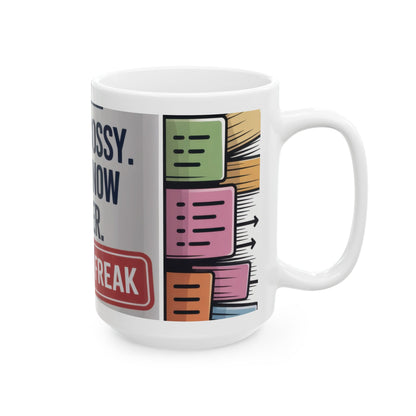 Funny Control Freak Mug, Im Not Bossy I Just Know Better, Organized Chaos Coffee Cup, Boss Lady Gift, Perfect Gift for Bossy Friends