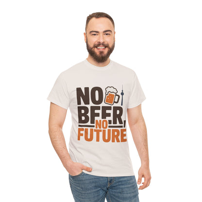 No Beer No Future Funny Beer Graphic Mens T-Shirt, Beer Tee, Beer Lover Tee