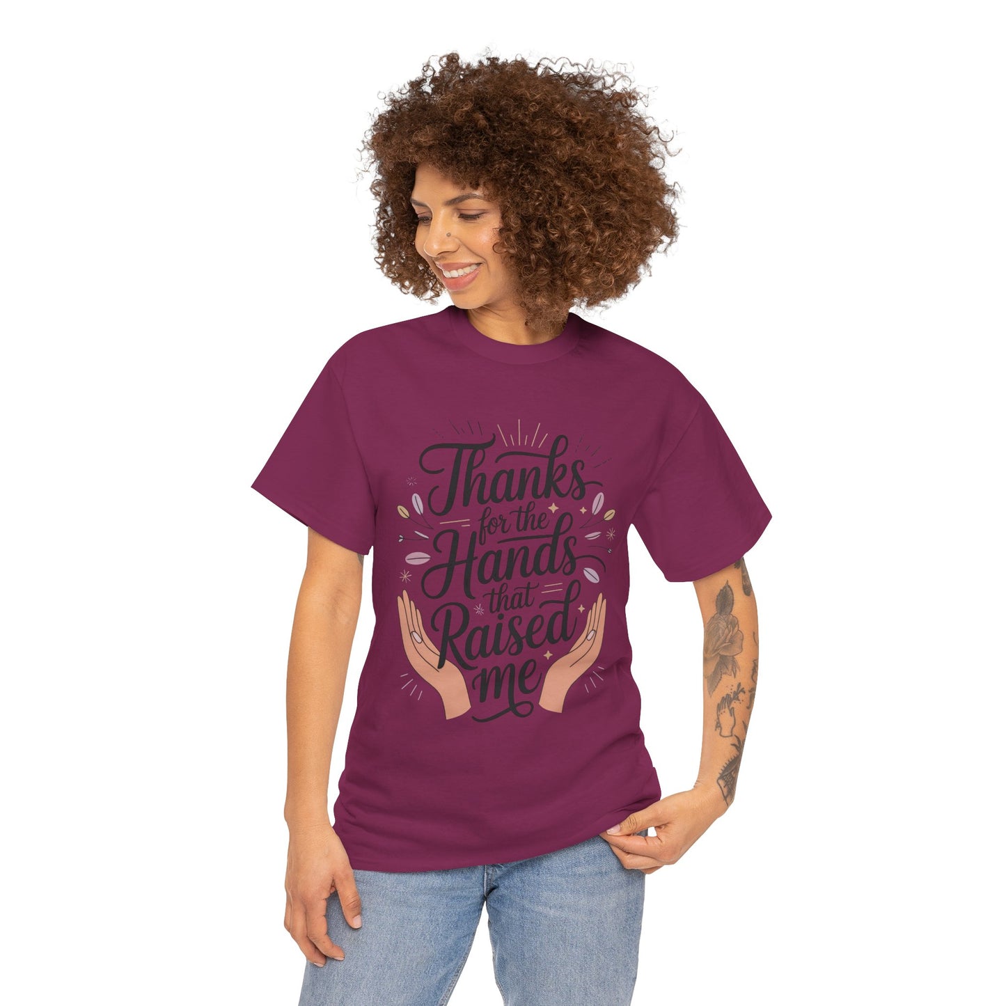 Thanks for the Hands That Raised Me Shirt, Heavy Cotton Tee, Mother's Day Gift, Appreciation Shirt for Mom, Thankful Hands Tee