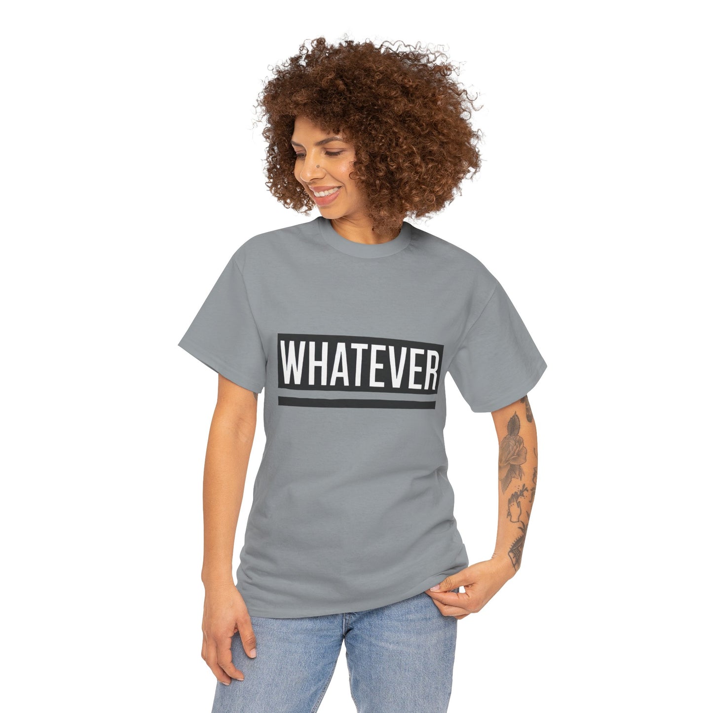 WHATEVER Statement Unisex T-Shirt, Bold Typography Graphic Unisex Heavy Cotton Tee, Funny Sarcastic Shirt, Casual Cool Gift Idea