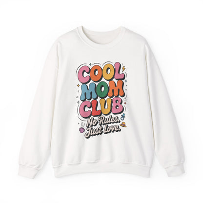 Cool Mom Club Sweatshirt, Gift for Moms, Mother's Day, No Rules Just Love, Retro Colorful Unisex Heavy Blend Crewneck