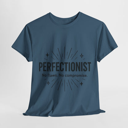 Mens Perfectionist T-Shirt, No Flaws No Compromise, Minimal Bold Graphic Tee, Gift for OCD, Clean Freak, or Detail-Oriented Men