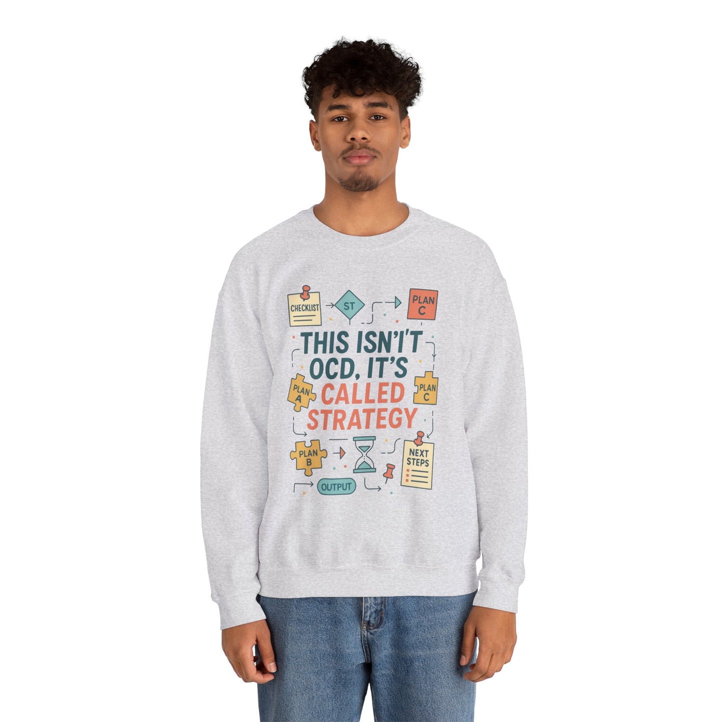Funny Mens Strategy Sweatshirt, This Isnt OCD Its Called Strategy, Smart Planning Pullover Gift for Him, Gift for Strategists